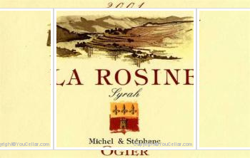Michel & Stéphane Ogier, La Rosine