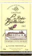 Château La Rose Bellevue - Cuvée Prestige