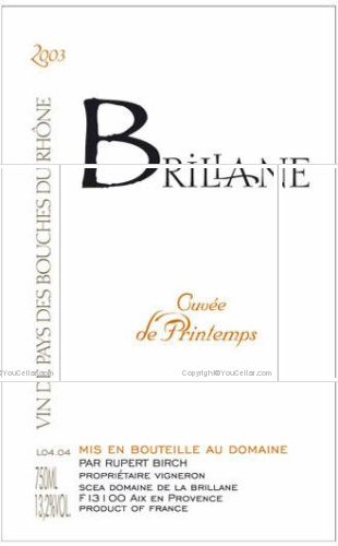 Domaine de la Brillane - Cuvée de Printemps