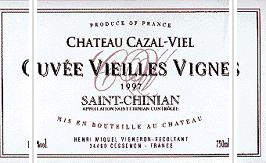 Château Cazal-Viel - Cuvée Vieilles Vignes