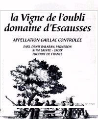 Domaine d'Escausses - La Vigne de l'Oubli