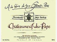 Bosquet des Papes - A la gloire de mon grand-père