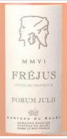 Château du Rouët - Forum Julii