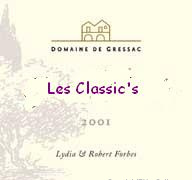 Domaine de Gressac - Les Classic's