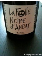 Domaine Le Roc - La Folle Noire d'Ambat