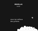 Clos du Gravillas - Sous les Cailloux des Grillons