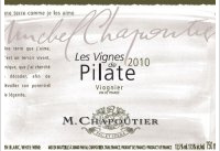 Michel Chapoutier, Les Vignes de Pilate
