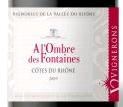 Vignerons de Caractère, À l'Ombre des Fontaines