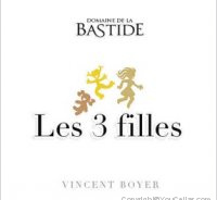 Domaine de la Bastide - Les 3 filles