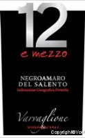 Varvaglione - 12 E Mezzo Negroamaro