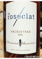 Domaine de Montvac Le Roséclat
