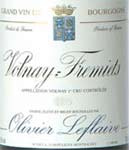 Olivier Leflaive - Volnay-Fremiets