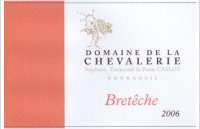 Domaine de la Chevalerie - Cuvée de la Bretêche