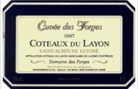 Domaine des Forges - Cuvée des Forges
