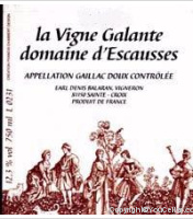 Domaine d'Escausses - La Vigne Galante