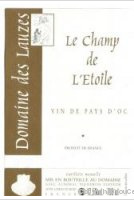 Domaine des Lauzes - Le Champ des Etoiles