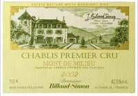 Domaine Billaud-Simon - 1er cru Mont du Milieu
