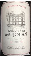 Domaine de Mujolan - Élevée en fûts de chêne