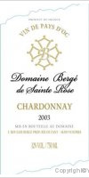Domaine Bergé de Sainte Rose - Chardonnay