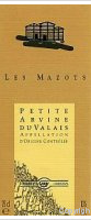 Maurice Gay Les Mazots Petite Arvine