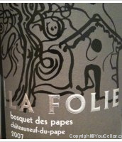 Bosquet des Papes - La Folie