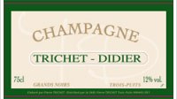 Trichet-Didier - Cuvée Grands Noirs Premier Cru