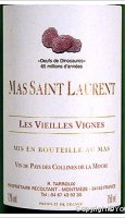 Mas Saint Laurent Vieilles Vignes