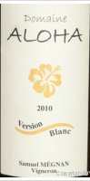 Domaine Aloha - Version Blanc