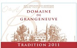 Domaine de Grangeneuve, Tradition