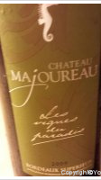 Château Majoureau - Les vignes du paradis