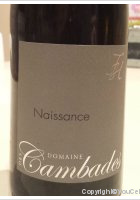 Domaines des Cambades - Naissance