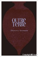 Domaine des Roches Neuves - Outre Terre