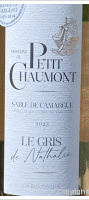 Domaine du Petit Chaumont - Le Gris de Nathalie